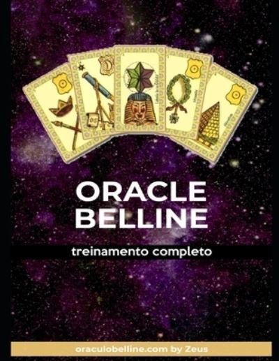 Cover for Zeus Belline · Oracle Belline: treinamento completo - Belline PT (Taschenbuch) (2020)