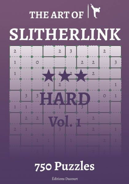 The Art of Slitherlink Hard Vol.1 - The Art of Slitherlink - Editions Ducourt - Livros - Independently Published - 9798586744630 - 26 de dezembro de 2020
