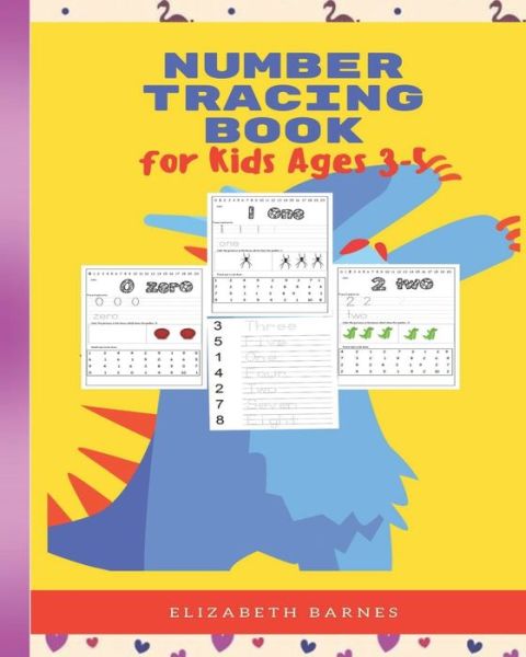 Cover for Elizabeth Barnes · Number Tracing Book for Kids Ages 3-5 (Paperback Book) (2020)