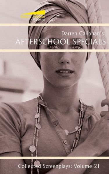 Cover for Darren Callahan · Afterschool Specials (Paperback Book) (2020)