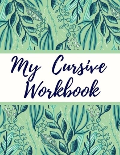 Cover for Lets Learn · My Cursive Workbook (Paperback Book) (2020)