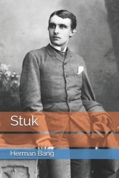 Cover for Herman Bang · Stuk (Pocketbok) (2021)