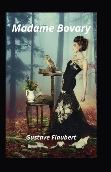 Cover for Gustave Flaubert · Madame Bovary (Paperback Book) (2021)