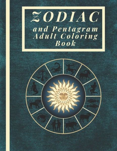 Cover for Harry Redmond · Zodiac and Pentagram Adult Coloring Book (Taschenbuch) (2021)