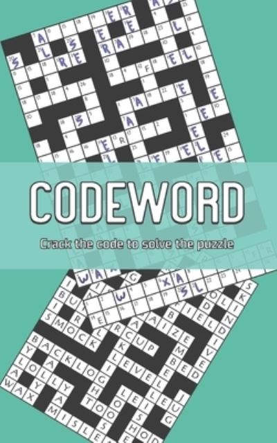 Cover for Backpack Of Fun Press · Codeword: Crack the code to solve the puzzle - Book 3 - Codeword Collection (Paperback Book) (2021)