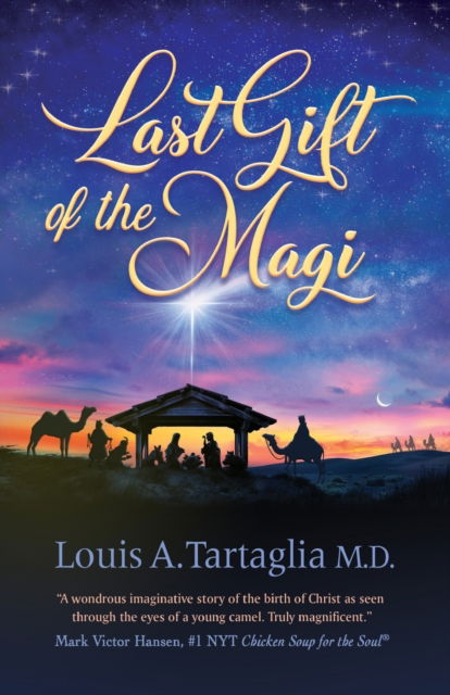 Cover for Louis Tartaglia · Last Gift of the Magi: A Christmas Parable for All Seasons (Paperback Book) (2022)