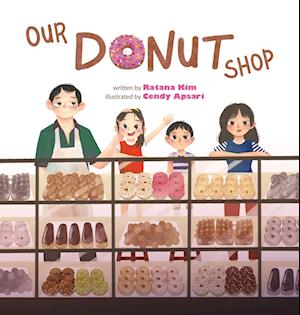 Cover for Ratana Kim · Our Donut Shop (Book) (2023)