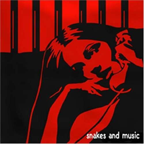 Cover for Snakes and Music · Truisms (CD) (2011)