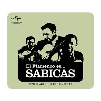 Cover for Sabicas · El Flamenco Es Sabicas (CD) (2017)