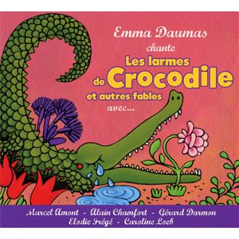 Cover for Emma Daumas · Larmes De Crocodile (CD) (2010)