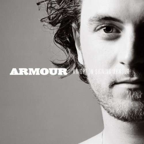 Cover for Armour · Knight in Shining Armour (CD) (2013)