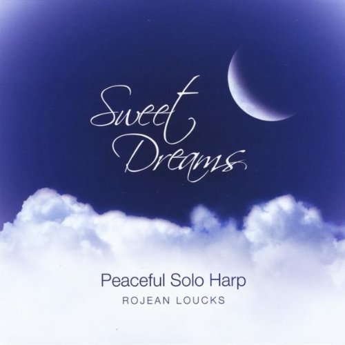 Cover for Rojean Loucks · Sweet Dreams (CD) (2010)