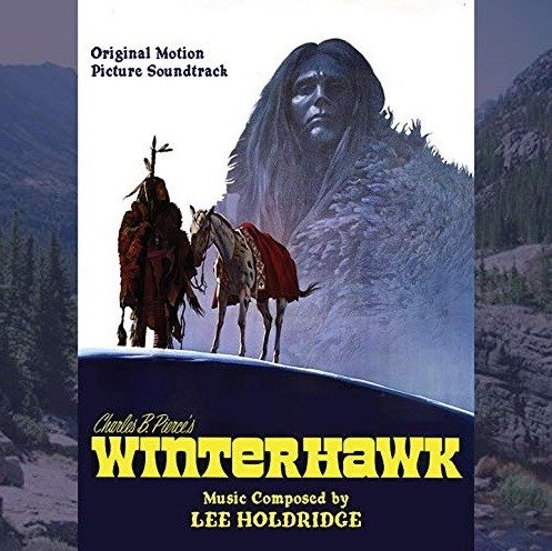 Cover for Lee Holdridge · Winterhawk (CD) (2019)