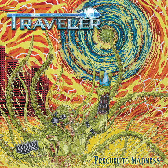 Prequel to Madness - Traveler - Música - NO REMORSE RECORDS - 0723803979631 - 24 de mayo de 2024