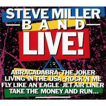 Live - Steve Miller Band - Musikk - EDSEL - 0740155105631 - 25. februar 2019