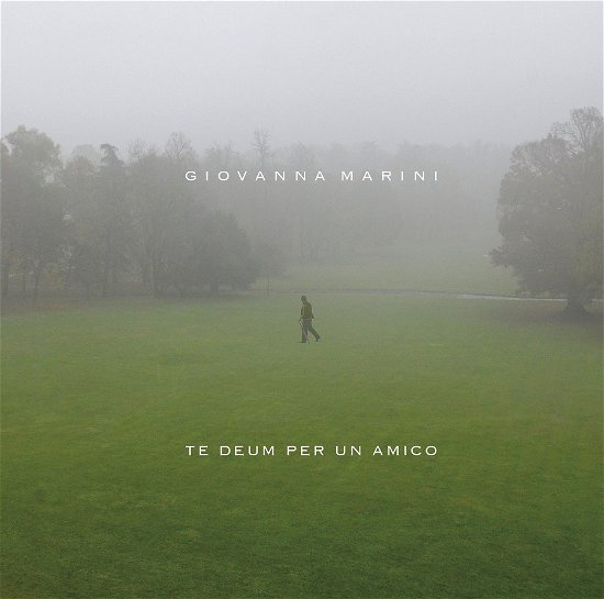 Cover for Giovanna Marini · Te Deum Per Un Amico (CD) (2022)