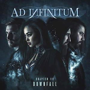 Chapter Iii: Downfall - Ad Infinitum - Muziek - NAPALM RECORDS - 0840588173631 - 31 maart 2023