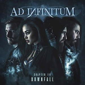 Chapter Iii: Downfall - Ad Infinitum - Muzyka - NAPALM RECORDS - 0840588173631 - 31 marca 2023