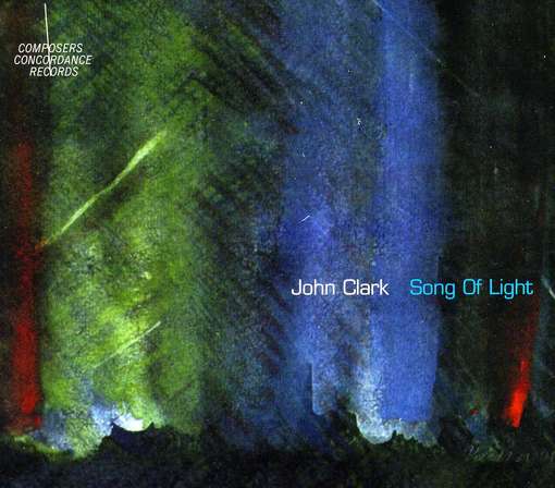 Cover for John Clark · Song Of Light (CD) (2012)