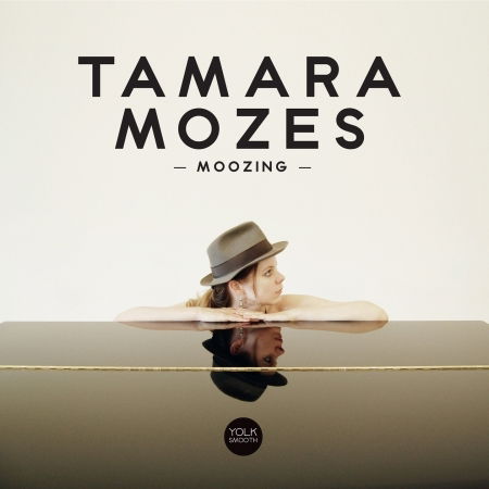 Cover for Tamara Mozes · Moozing (CD) (2017)