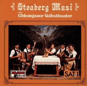 Cover for Stoaberg Musi · Vom Chiemgauer Volkstheater,folge 1 (CD) (1993)
