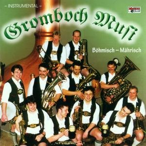 Cover for Gromboch Musi · Böhmisch-mährisch (CD) (2001)