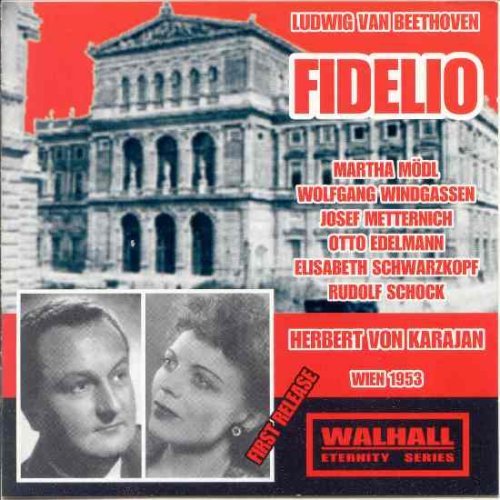 Cover for Modl Martha Windgassen Wolfgang Schwarzkopf Elisabeth · Beethoven: Fidelio (vienna 1953) (CD) (2007)