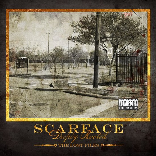 Scarface-deeply Rooted: the Lost Files - Scarface - Musik - BMG - 4050538353631 - 18. November 2022