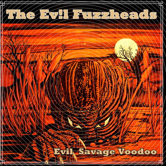 Cover for Evil Fuzzheads · Evil Savage Voodoo (LP) [Limited edition] (2022)