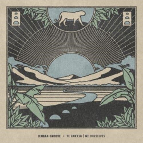 Cover for Jembaa Groove · Ye Ankasa / We Ourselves (CD) (2024)