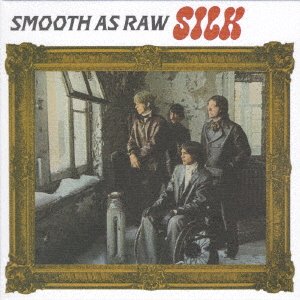 Cover for Silk · Smooth As Raw Silk (CD) [Japan Import edition] (2021)