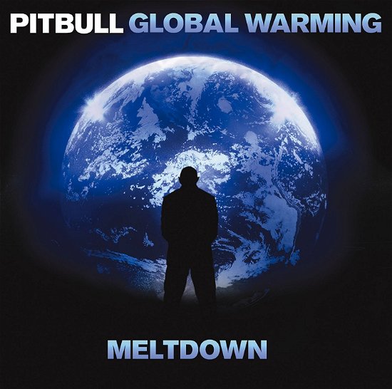 Cover for Pitbull · Global Warming: Meltdown (CD) [Deluxe edition] (2016)