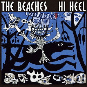 Cover for The Beaches · Hi Heel (CD) [Japan Import edition] (2009)