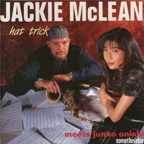 Hat Trick - Jackie Mclean - Musiikki - TOSHIBA - 4988006555631 - keskiviikko 18. syyskuuta 2013