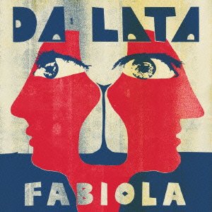 Cover for Da Lata · Fabiola (CD) [Japan Import edition] (2013)