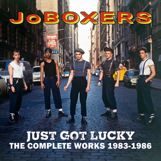 Cover for Joboxers · I Just Got Lucky - The Complete Works 1983-1986 (CD) (2025)