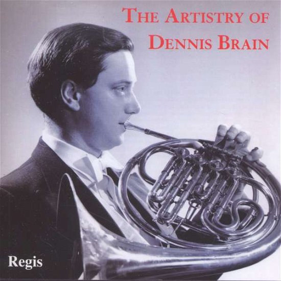 Cover for Dennis Brain · Artistry of Dennis Brain (CD) (2011)