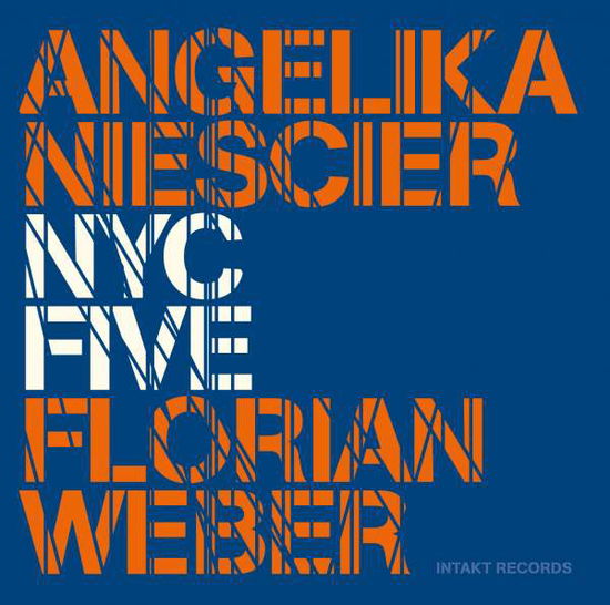 Cover for Angelika Niescier · Nyc Five (CD) (2017)