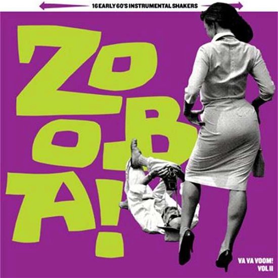 Zoo-ba!! Va Va Voom! Vol.2 - V/A - Musiikki - FLORIDITA RECORDS - 8436022625631 - perjantai 5. toukokuuta 2017