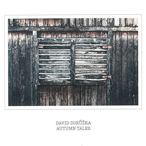 Cover for David Doruzka · Autumn Tales (CD) (2017)