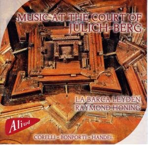 Music At The Court Of Julich Berg - La Barca Leyden - Musik - ALIUD - 8717775550631 - 29. april 2011