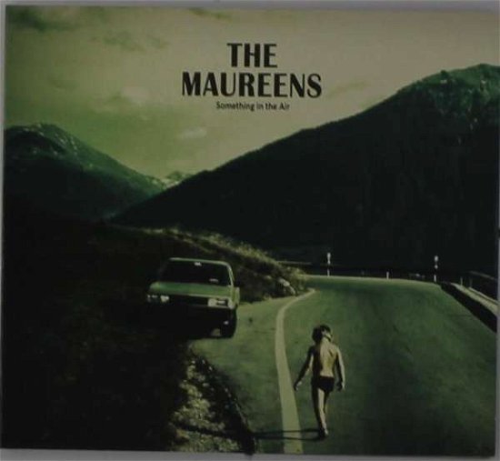 Something In The Air - Maureens - Muziek - MAUREENS - 8717953242631 - 8 maart 2019