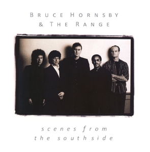 Cover for Bruce Hornsby · Scenes From The Southside (CD) (2014)