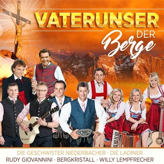 Vaterunser Der Berge - V/A - Musik - MCP - 9002986901631 - 22 januari 2018