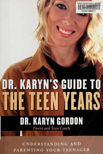 Dr. Karyn's guide to the teen years - Karyn Gordon - Books - HarperCollins - 9780002008631 - May 12, 2022