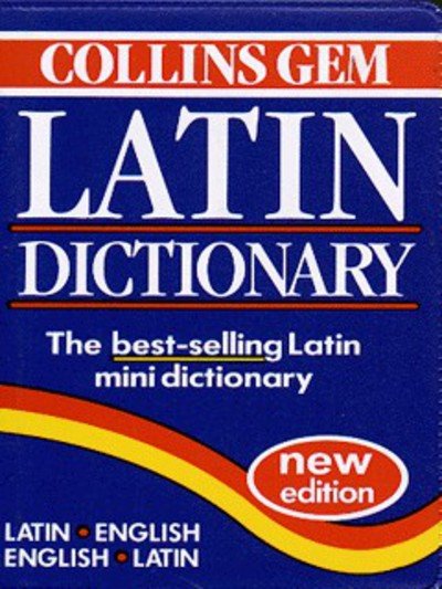 Cover for HarperCollins Publishers · Collins Gem Latin Dictionary: Second Edition - Collins Language (Pocketbok) (1996)