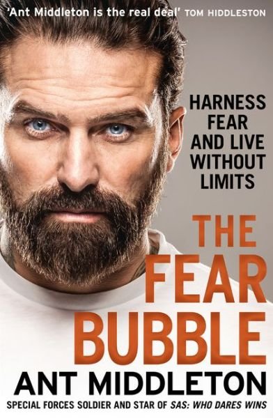 Cover for Ant Middleton · The Fear Bubble (Paperback Book) (2019)