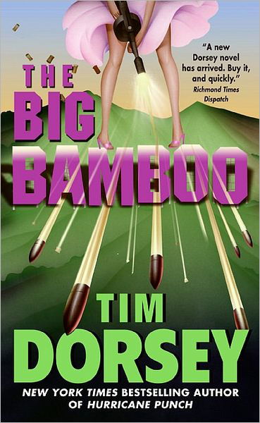 Cover for Tim Dorsey · The Big Bamboo - Serge Storms (Taschenbuch) [Reprint edition] (2007)