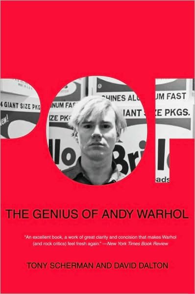 Cover for David Dalton · Pop: the Genius of Andy Warhol (Paperback Book) [Reprint edition] (2010)