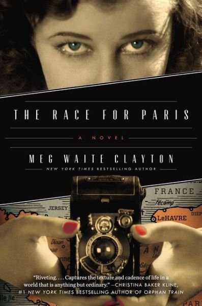 Cover for Meg Waite Clayton · The Race for Paris (Hardcover Book) (2015)
